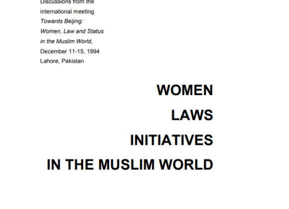 Women, Laws, Initiatives in the Muslim World
