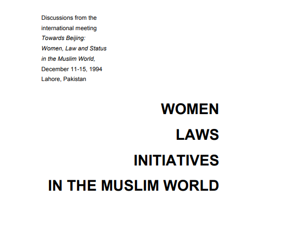 Women, Laws, Initiatives in the Muslim World