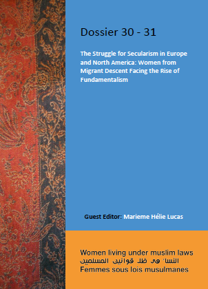 Dossier 30-31: The Struggle for Secularism in Europe and North America: Women from Migrant Descent Facing the Rise of Fundamentalism