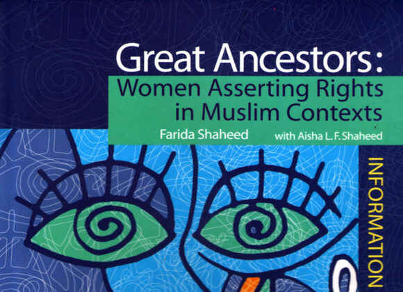 Great Ancestors: Women Asserting Rights in Muslim Contexts