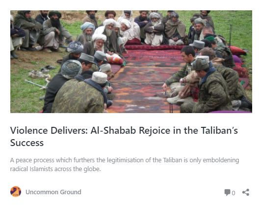 Violence Delivers: Al-Shabab Rejoice in the Taliban’s Success