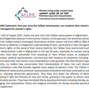 WLUML Statement: One year since the Taliban seized power, we condemn their violent rule and disregard for women’s rights
