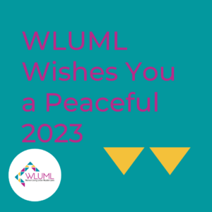 WLUML Wishes You a Peaceful 2023