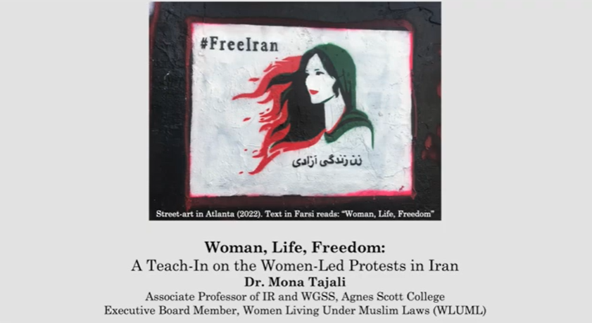 Women, Life, Freedom: A teach-in on the women-led protests in Iran with Dr. Mona Tajali