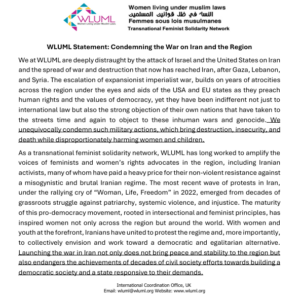 WLUML Statement: Condemning the War on Iran and the Region