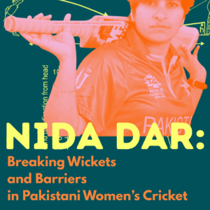 Nida Dar: Breaking Wickets and Barriers in Pakistani Women’s Cricket Nida Dar: Breaking Wickets and Barriers in Pakistani Women’s Cricket