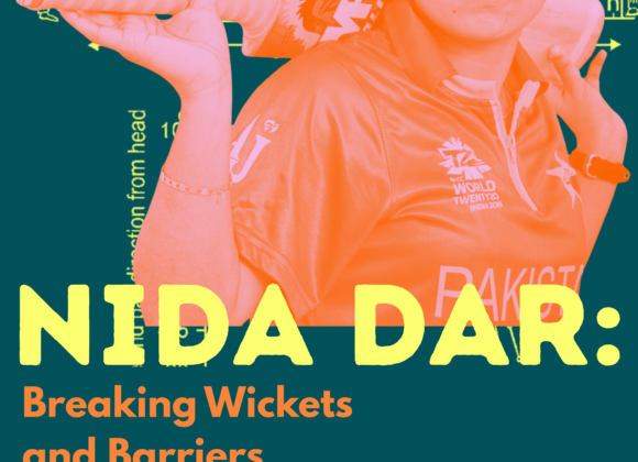 Nida Dar: Breaking Wickets and Barriers in Pakistani Women’s Cricket Nida Dar: Breaking Wickets and Barriers in Pakistani Women’s Cricket