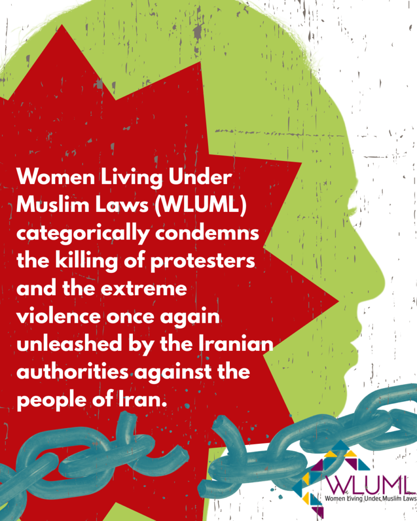 Statement by Women Living Under Muslim Laws (WLUML) on State Violence and the Brutal Repression of Peaceful Protests in Iran
