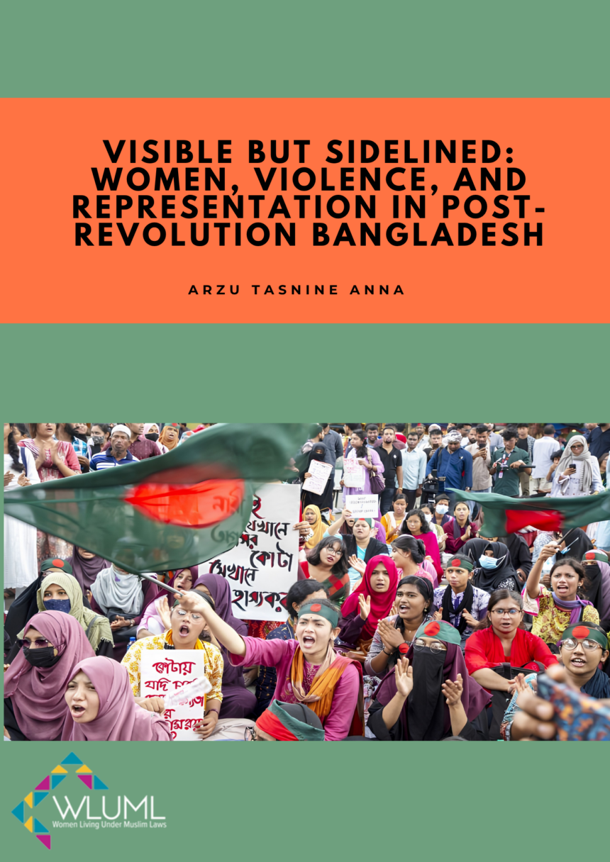 Visible but Sidelined: Women, Violence, and Representation in Post-Revolution Bangladesh by Arzu Tasnine Anna