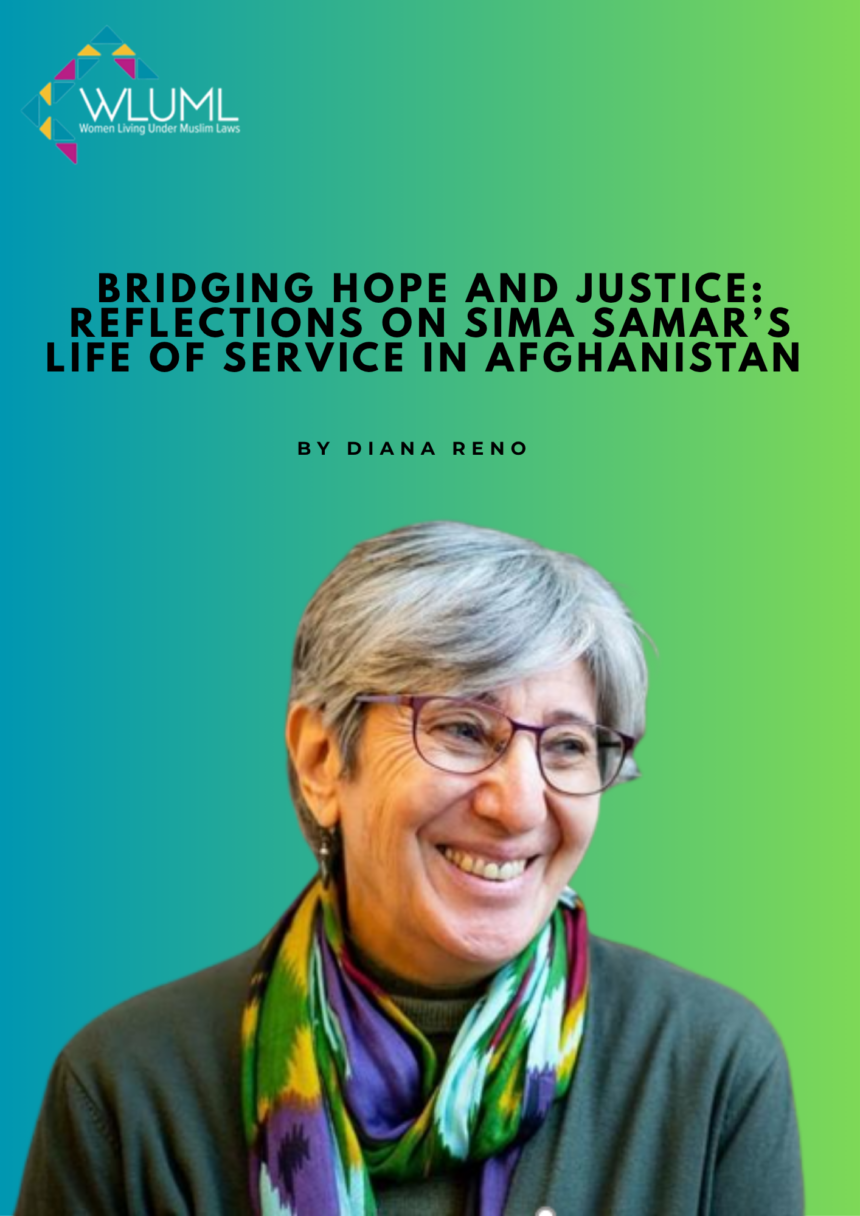Bridging Hope and Justice: Reflections on Sima Samar’s Life of Service in Afghanistan by Diana Reno Bridging Hope and Justice: Reflections on Sima Samar’s Life of Service in Afghanistan by Diana Reno